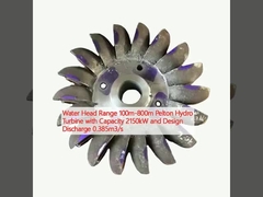 水頭範囲 100m-800m パルトン水力タービン 2150kWの容量と設計放電 0.385m3/s